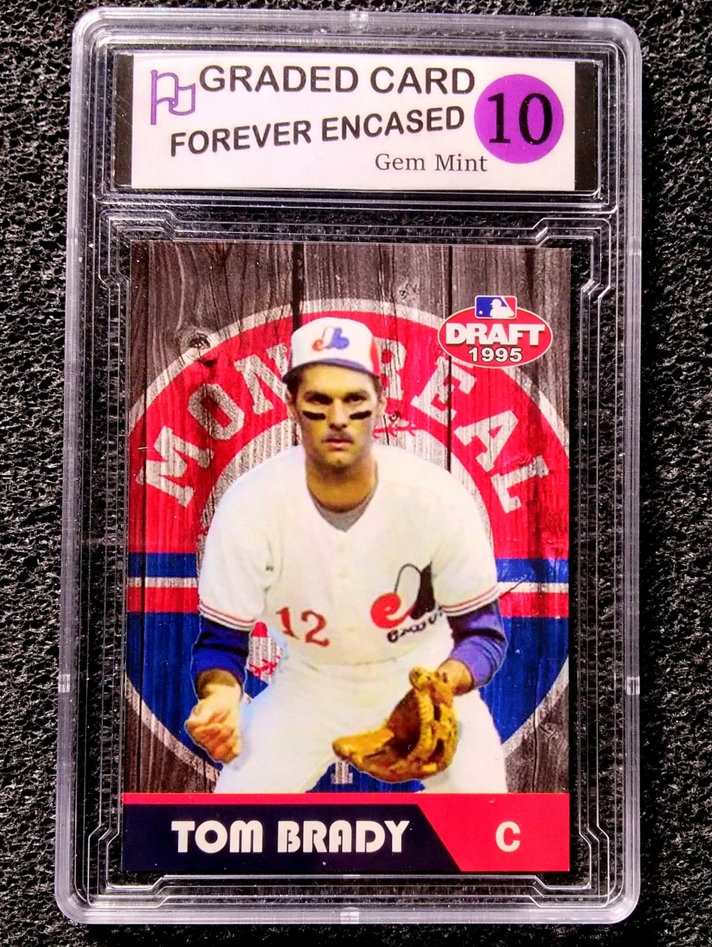 Tom Brady Monreal Expos Draft Pick Baseball Rookie Card. Graded 10 Gem Mint